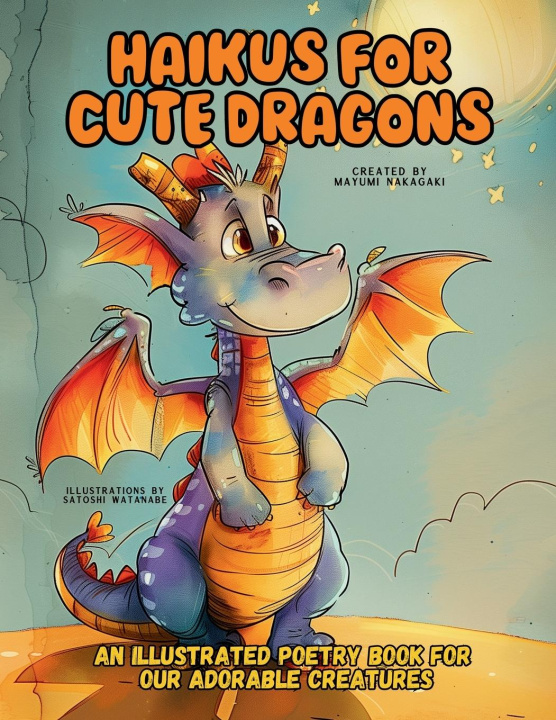 Libro Haikus for Cute Dragons Mayumi Nakagaki