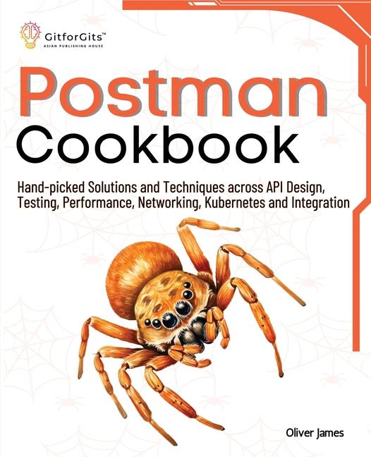 Knjiga Postman Cookbook Oliver James