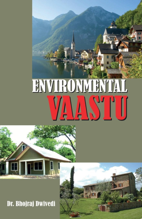 Knjiga Environmental Vaastu Bhojraj Dr. Dwivedi