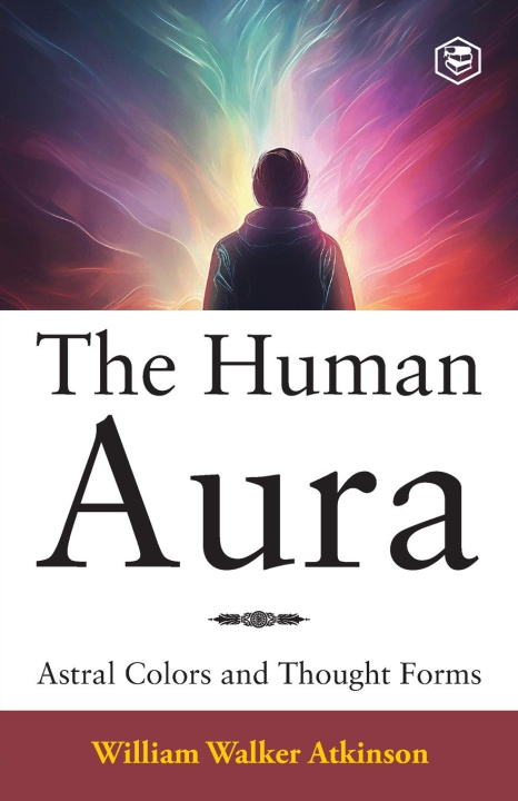 Βιβλίο The Human Aura William Walker Atkinson
