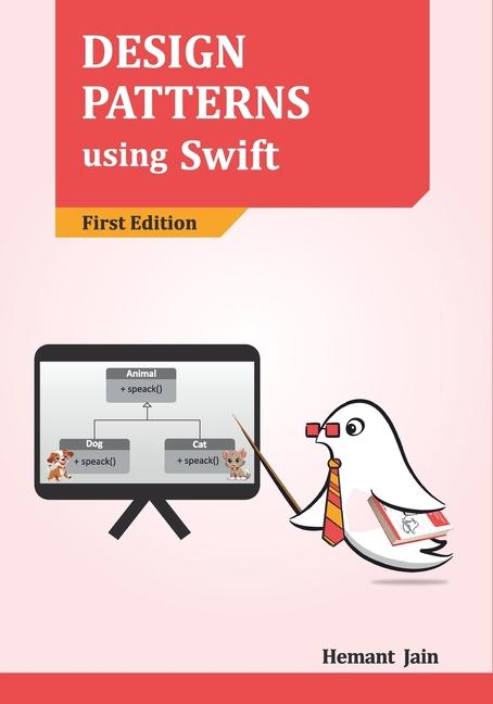 Book Design Patterns using Swift Hemant Jain