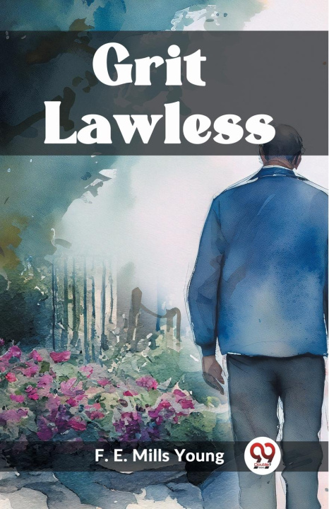 Knjiga Grit Lawless F. E. Mills Young