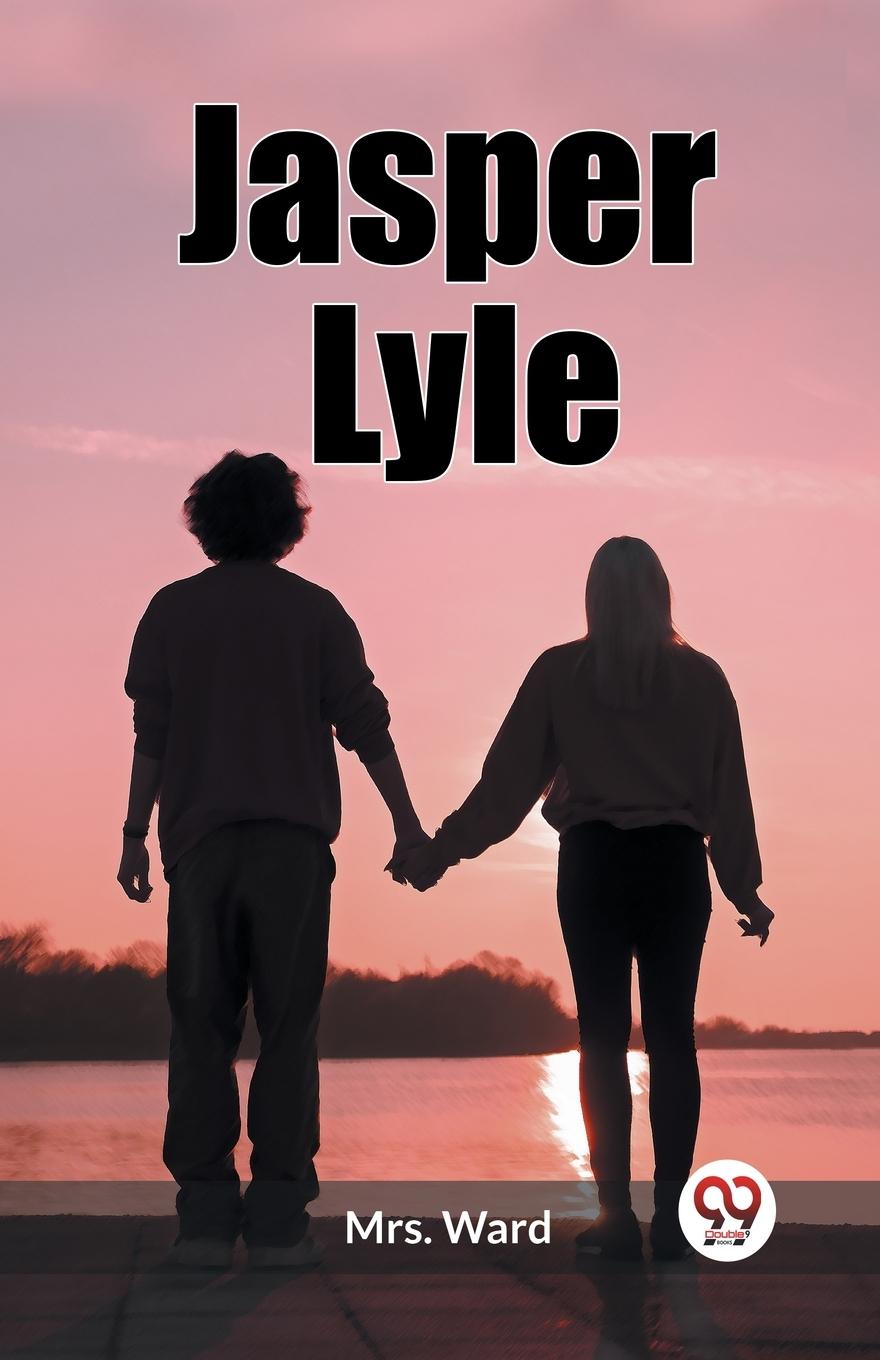 Book Jasper Lyle Mrs. Ward