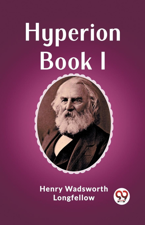 Knjiga Hyperion Book I Henry Wadsworth Longfellow