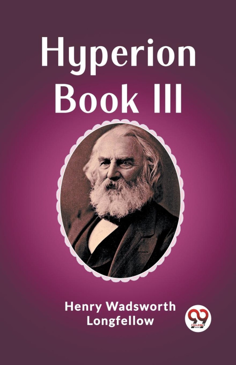 Knjiga Hyperion Book III Henry Wadsworth Longfellow