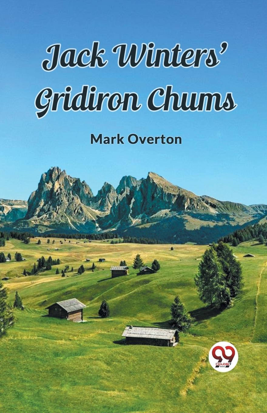 Buch Jack Winters' Gridiron Chums Mark Overton