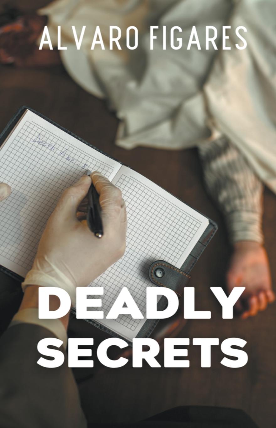 Knjiga Deadly Secrets Alvaro Figares