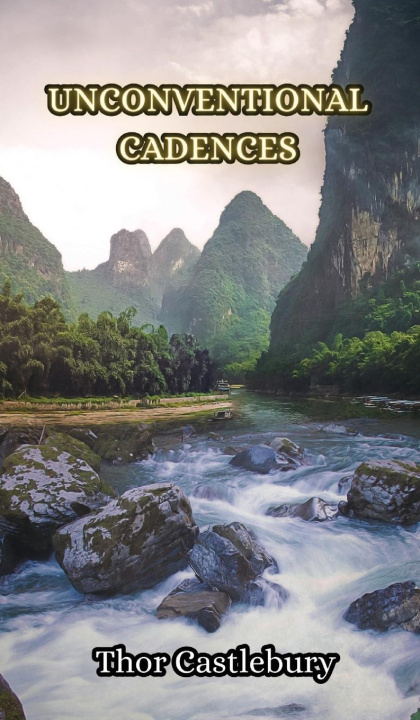 Libro Unconventional Cadences Thor Castlebury