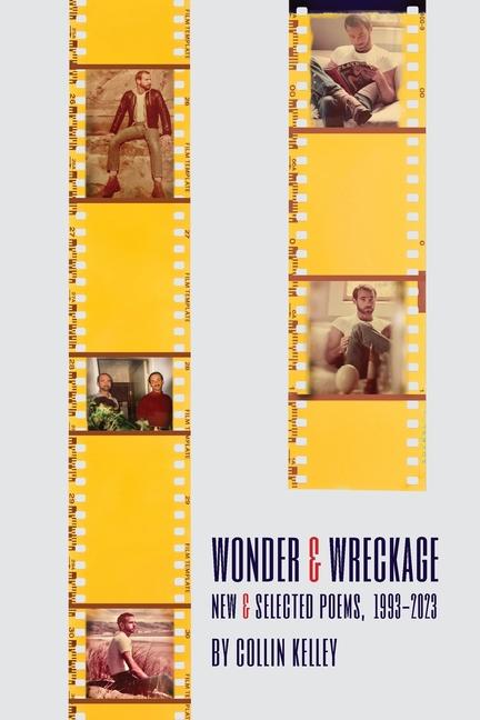 Buch Wonder & Wreckage Collin Kelley