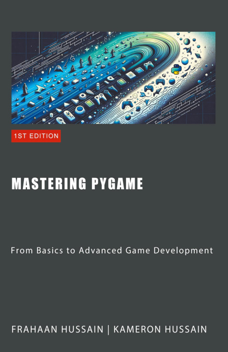 Knjiga Mastering Pygame Frahaan Hussain
