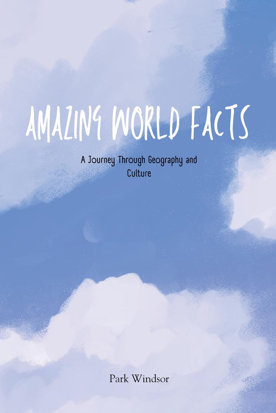 Book Amazing World Facts Park Windsor