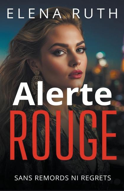 Knjiga Alerte rouge ELENA RUTH