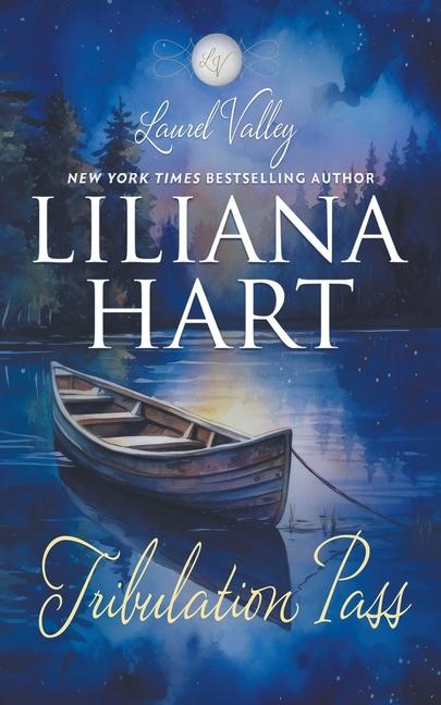 Knjiga Tribulation Pass Liliana Hart