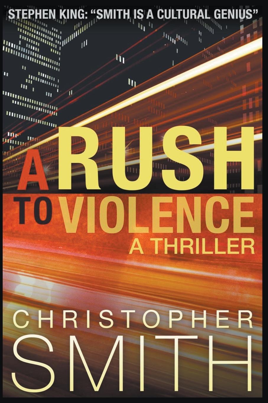 Boek A Rush to Violence Christopher Smith