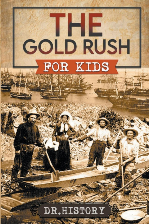 Buch The Gold Rush Dr. History