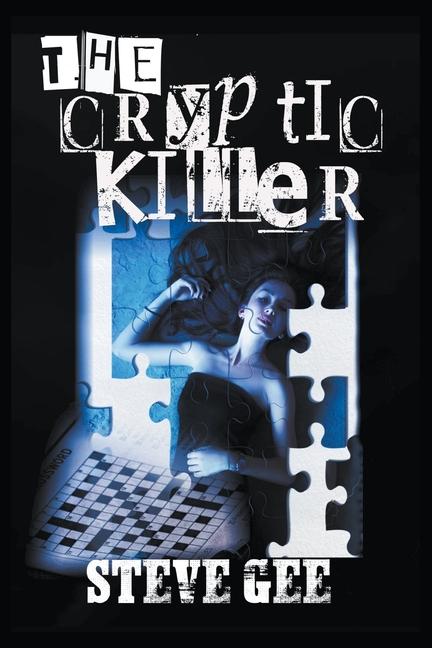 Kniha The Cryptic Killer Steve Gee