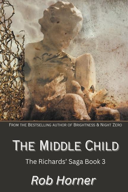 Knjiga The Middle Child Rob Horner
