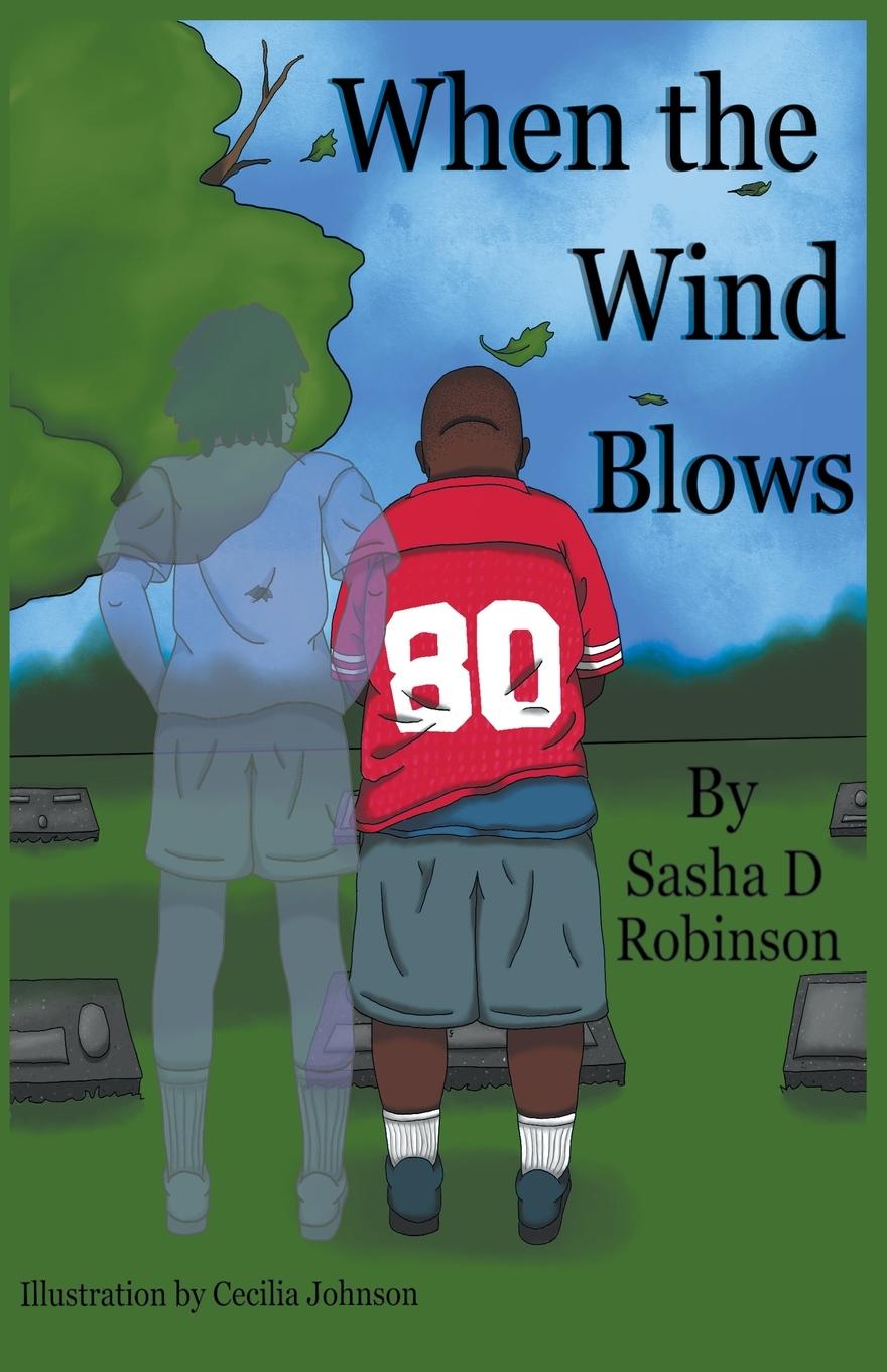 Kniha When the Wind Blows... Sasha D Robinson