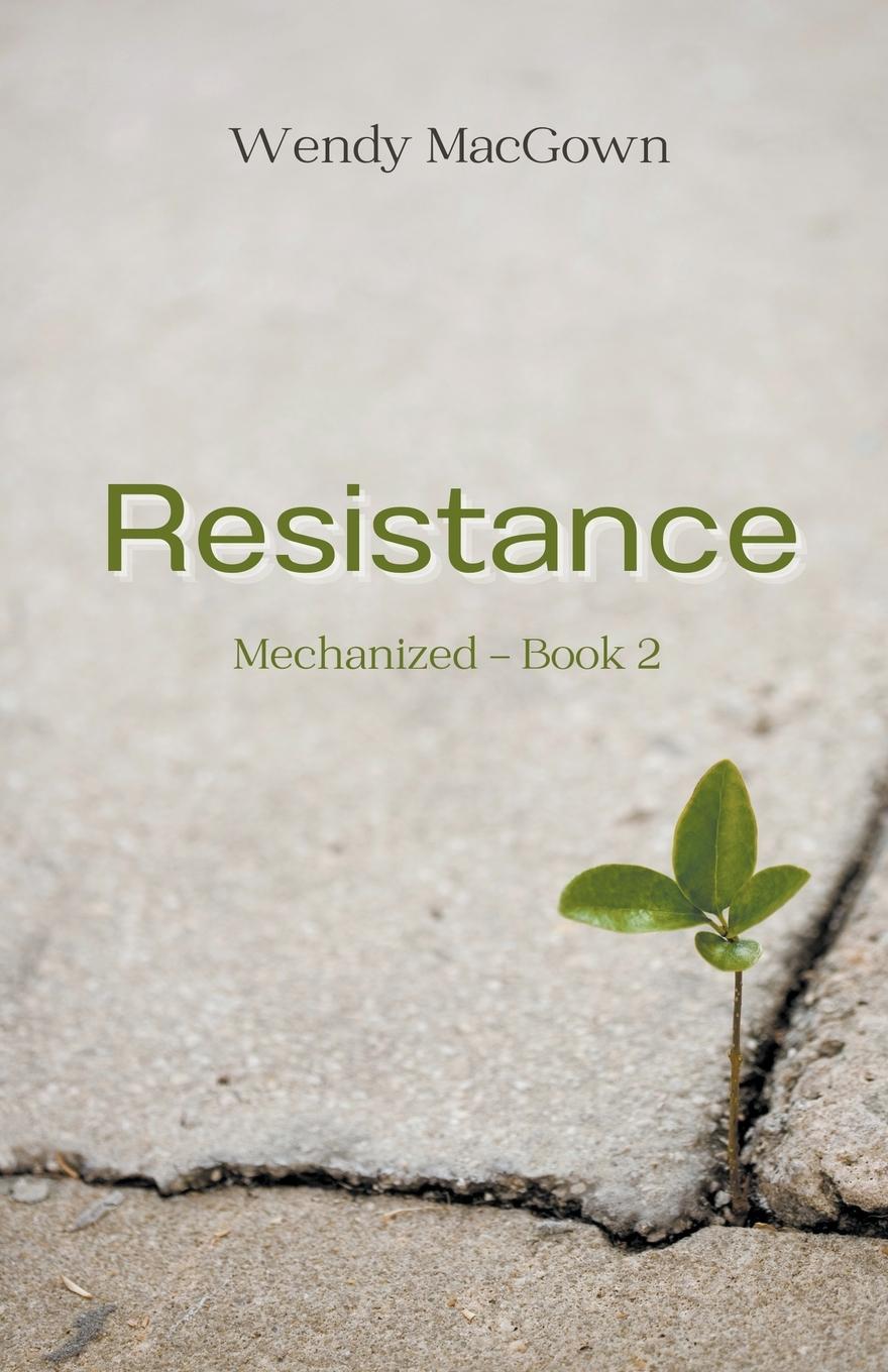 Book Resistance Wendy MacGown