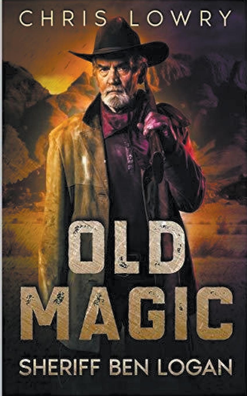 Book Old Magic Chris Lowry