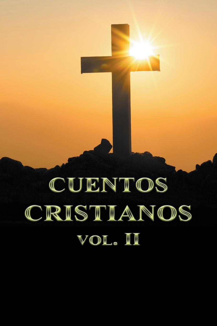 Boek Cuentos Cristianos Volumen II Rafael Lima