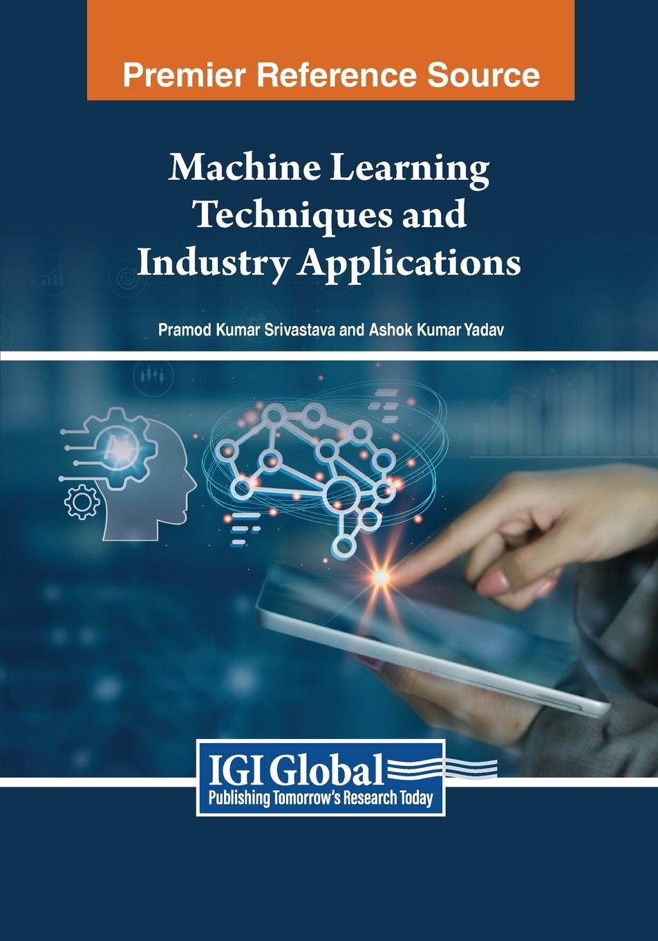 Knjiga Machine Learning Techniques and Industry Applications Ashok Kumar Yadav