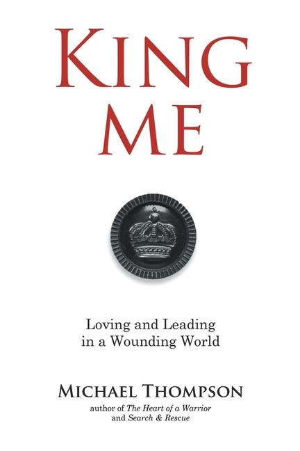 Knjiga King Me Michael Thompson