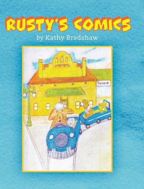 Knjiga Rusty's Comics Kathy Bradshaw