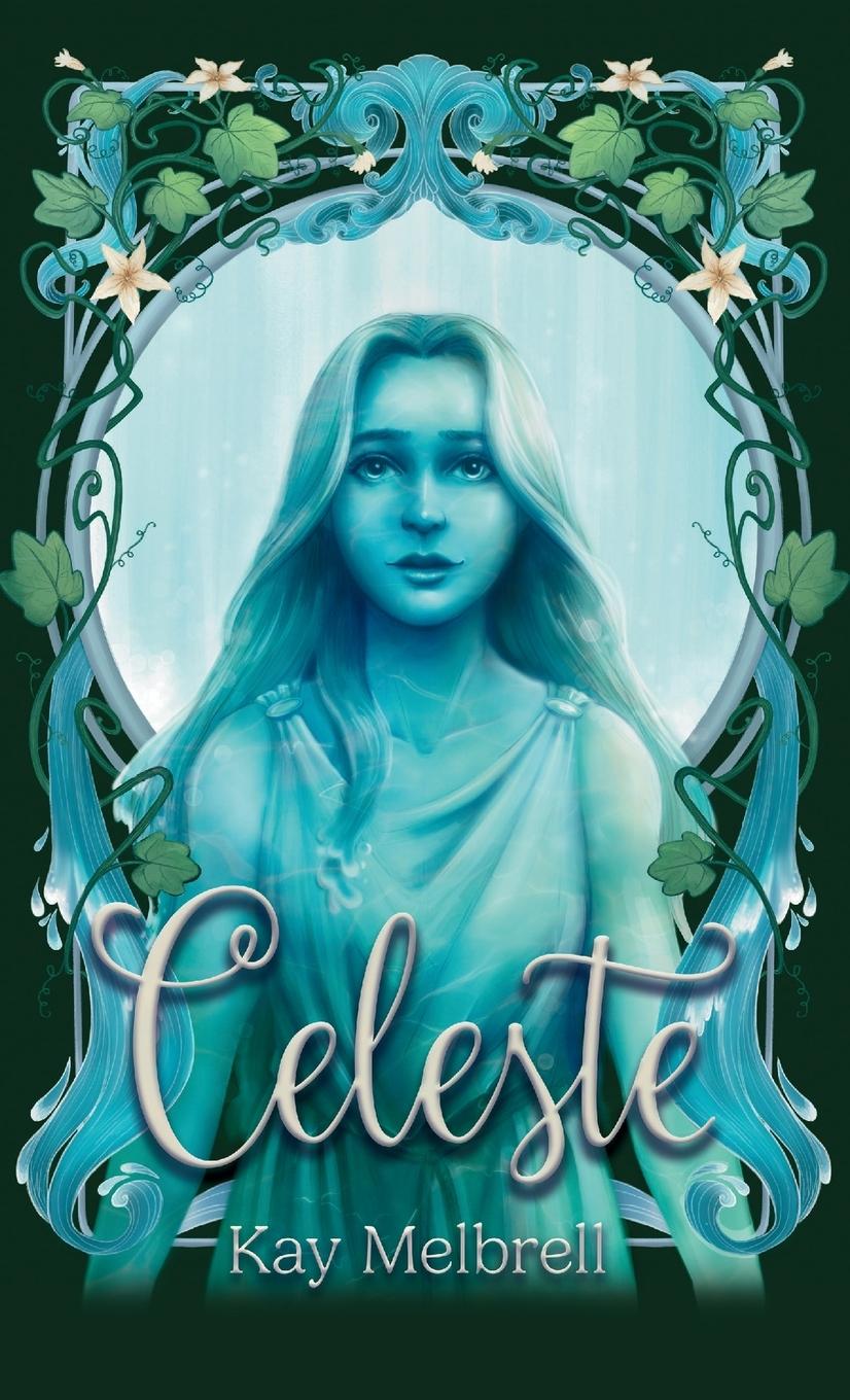Knjiga Celeste Kay Melbrell