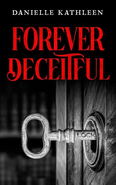 Knjiga Forever Deceitful Danielle Kathleen