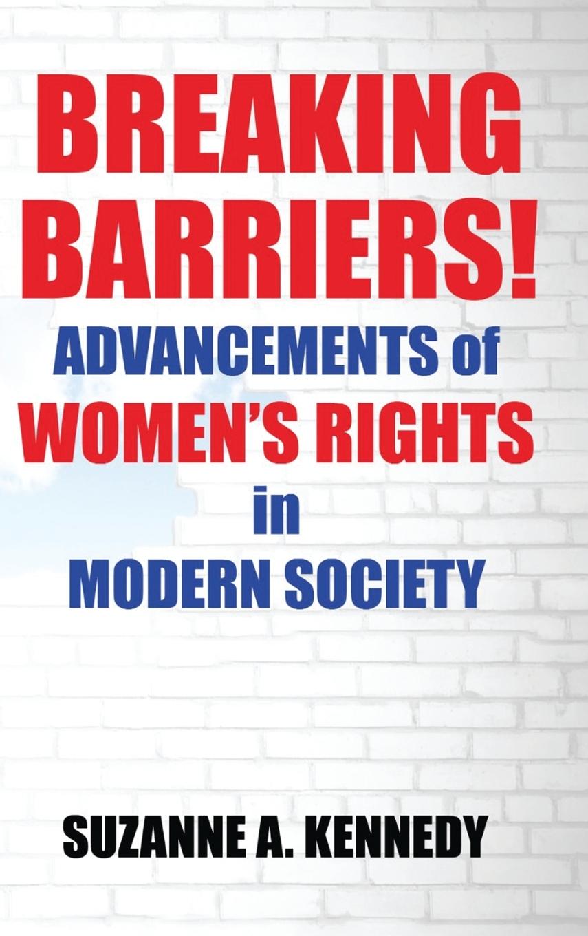 Knjiga BREAKING BARRIERS! SUZANNE A. KENNEDY