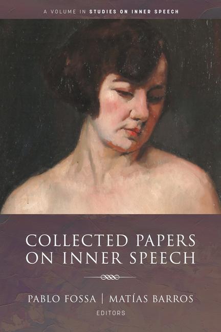 Knjiga Collected Papers on Inner Speech Matías Barros