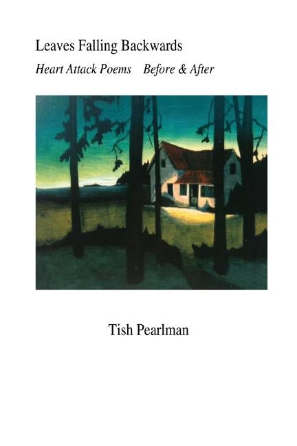 Knjiga Leaves Falling Backwards Tish Pearlman
