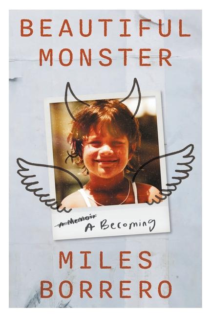 Knjiga Beautiful Monster Miles Borrero