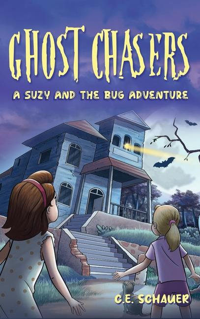 Knjiga Ghost Chasers C.E. Schauer