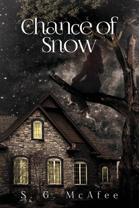Knjiga Chance of Snow S. G. McAfee