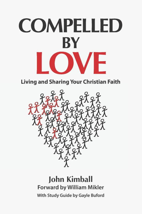Knjiga Compelled By Love John Kimball