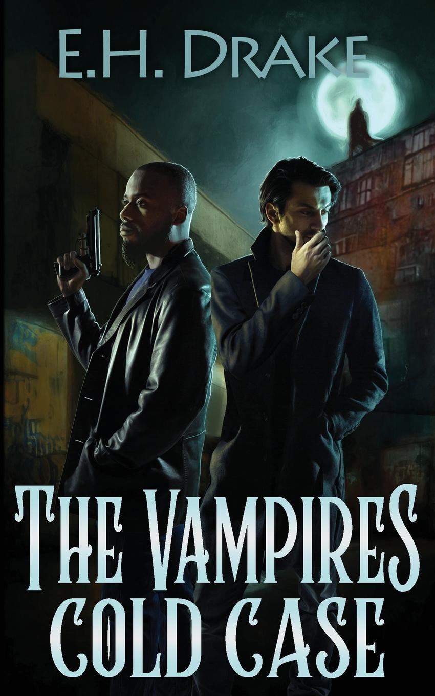 Boek The Vampire's Cold Case E.H. Drake