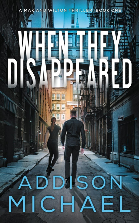 Kniha When They Disappeared Addison Michael