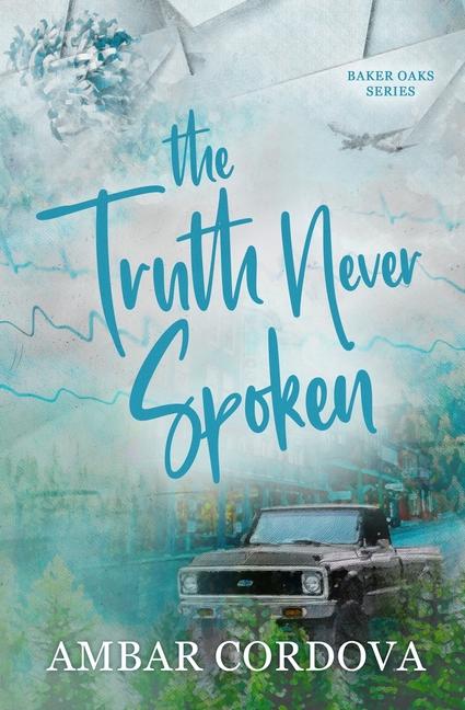 Книга The Truth Never Spoken Ambar Cordova