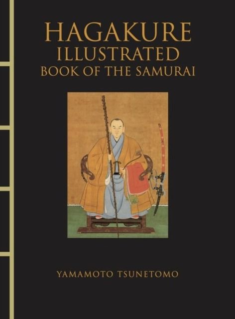 Buch Hagakure Illustrated Yamamoto Tsunetomo