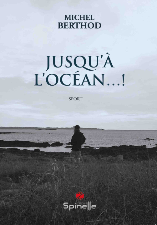 Book Jusqu’à l’océan… ! Berthod
