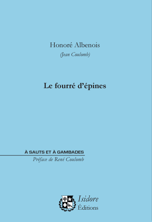 Knjiga Le fourré d'épines Albenois