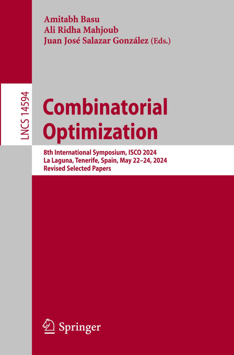 Knjiga Combinatorial Optimization Amitabh Basu