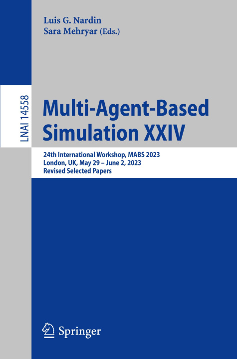 Knjiga Multi-Agent-Based Simulation XXIV Luis G. Nardin