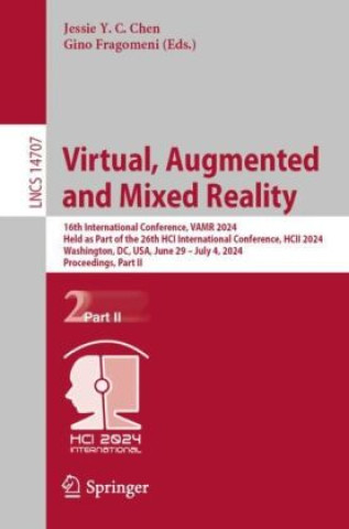 Boek Virtual, Augmented and Mixed Reality Jessie Y. C. Chen