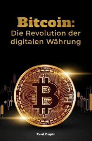 Kniha Bitcoin: Paul Dupin