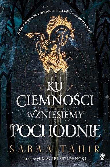 Книга Ku ciemności wzniesiemy pochodnie Tahir Sabaa