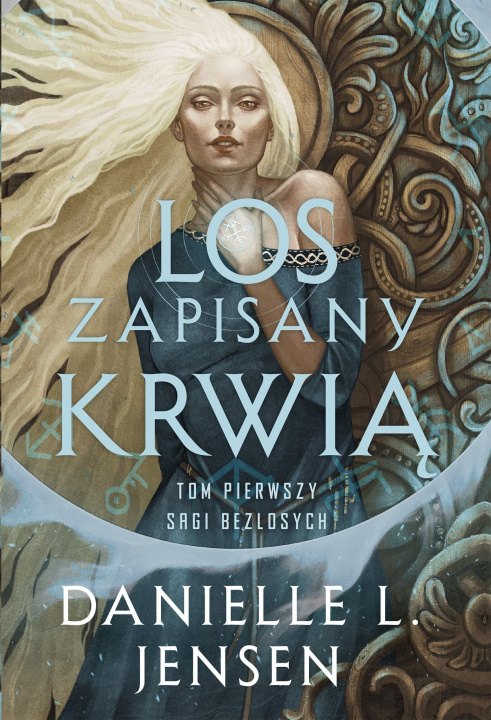 Kniha Saga bezlosych T.1 Los zapisany krwią Jensen Danielle L.