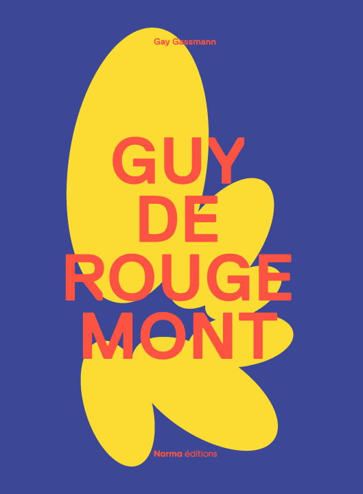 Knjiga Guy de Rougemont Gay Gassmann